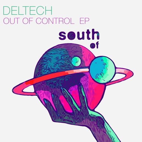 Deltech - Out Of Control EP [SOS094]
